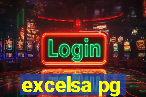 excelsa pg